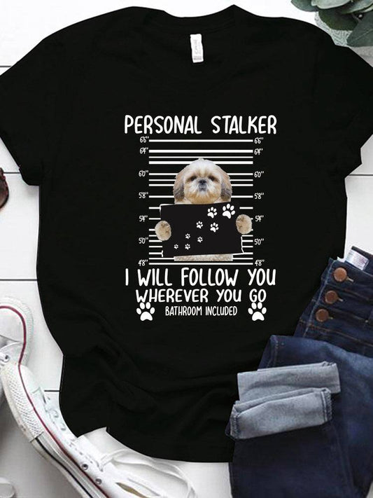 Personal Stalker Casual Tee